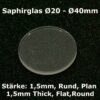 Vetro zaffiro piatto 1,5 mm, vetro di ricambio Ø 18-45 mm