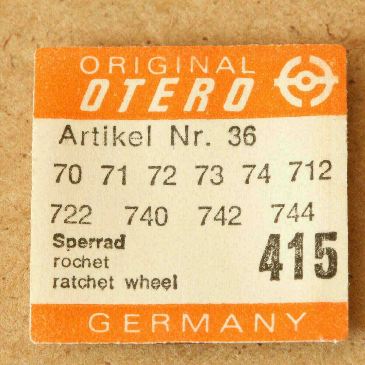 Ratchet Wheel Part 415 for OTERO 70, 71, 72, 73, 74, 712, 722, 740, 742, 744 – NOS