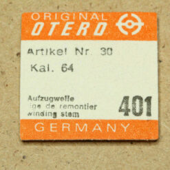 OTERO 64 Part 401 winding stem, Aufzugswelle, tige de remontier OTTO / EPORA NOS