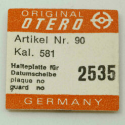 OTERO 581 Part 2535 Halteplatte für Datumscheibe, Plaque de maintien – Bild 2